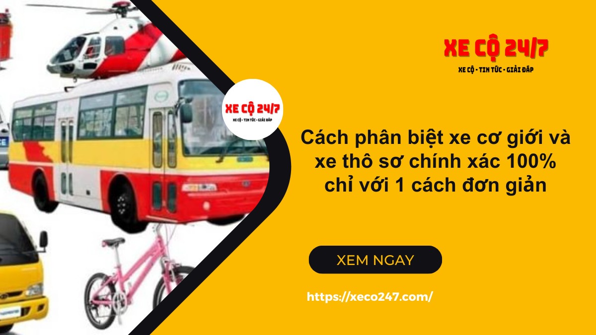 Giải Đáp Xe cơ giới là gì