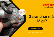 Garanti Xe May La Gi