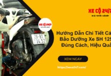 Huong dan bao duong xe sh 125i