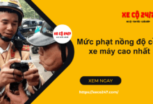 Muc phat nong do con xe may cao nhat